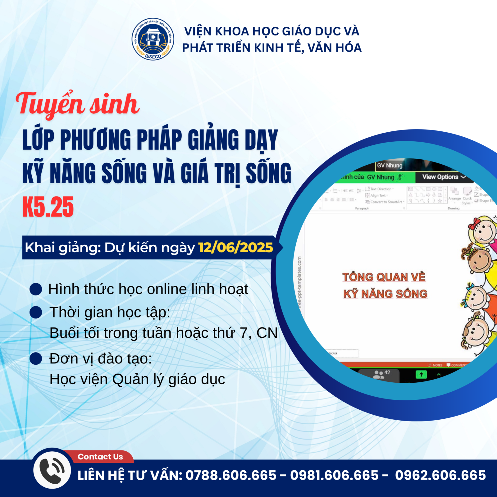 Tuyển sinh lớp Phương pháp giảng dạy kỹ năng sống và giá trị sống K5.25